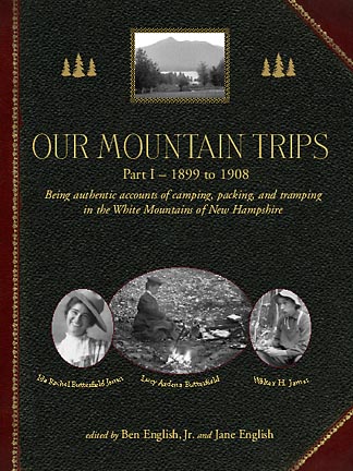 Our Mountain Trips, Part I: 1899-1908, Hardcover